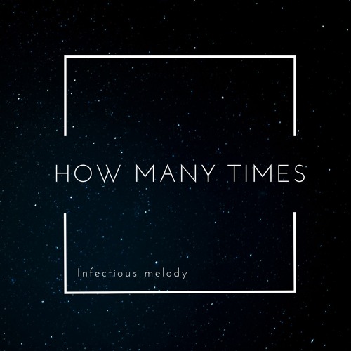 How Many Times