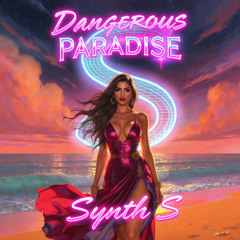 Dangerous Paradise