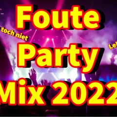Foute Party Mix 2022