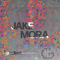 Gradient Guestmix by Jake Mora [010]