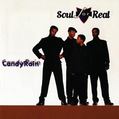Soul 4 Real "Candy Rain" (1994)