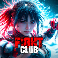 ROXY SOUND - Fight Club