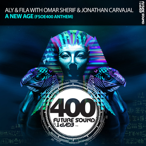 A New Age (FSOE 400 Anthem) (Original Mix)