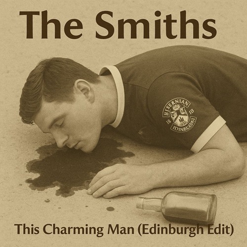 The Smith - This Charming Man (Edinburgh Vocal Mix)