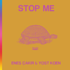 Kiosk I.D. 034 - Enes Çakir & Yost Koen - Stop Me