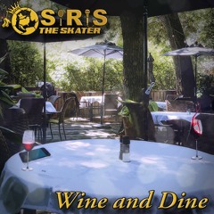 Wine & Dine