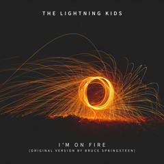 I'm On Fire
