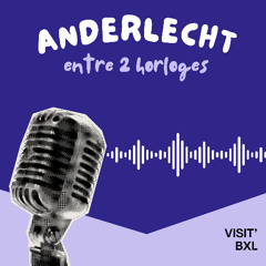 Anderlecht entre deux horloges - Visit' BXL