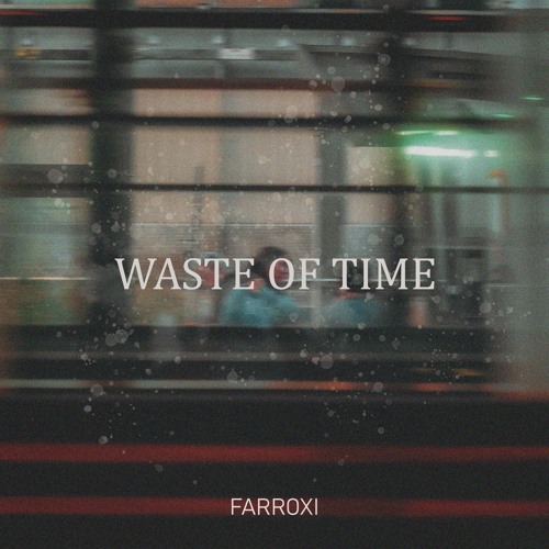 Waste of time