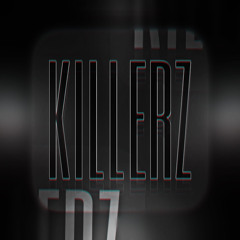 Killerz (Neurofunk-ish)