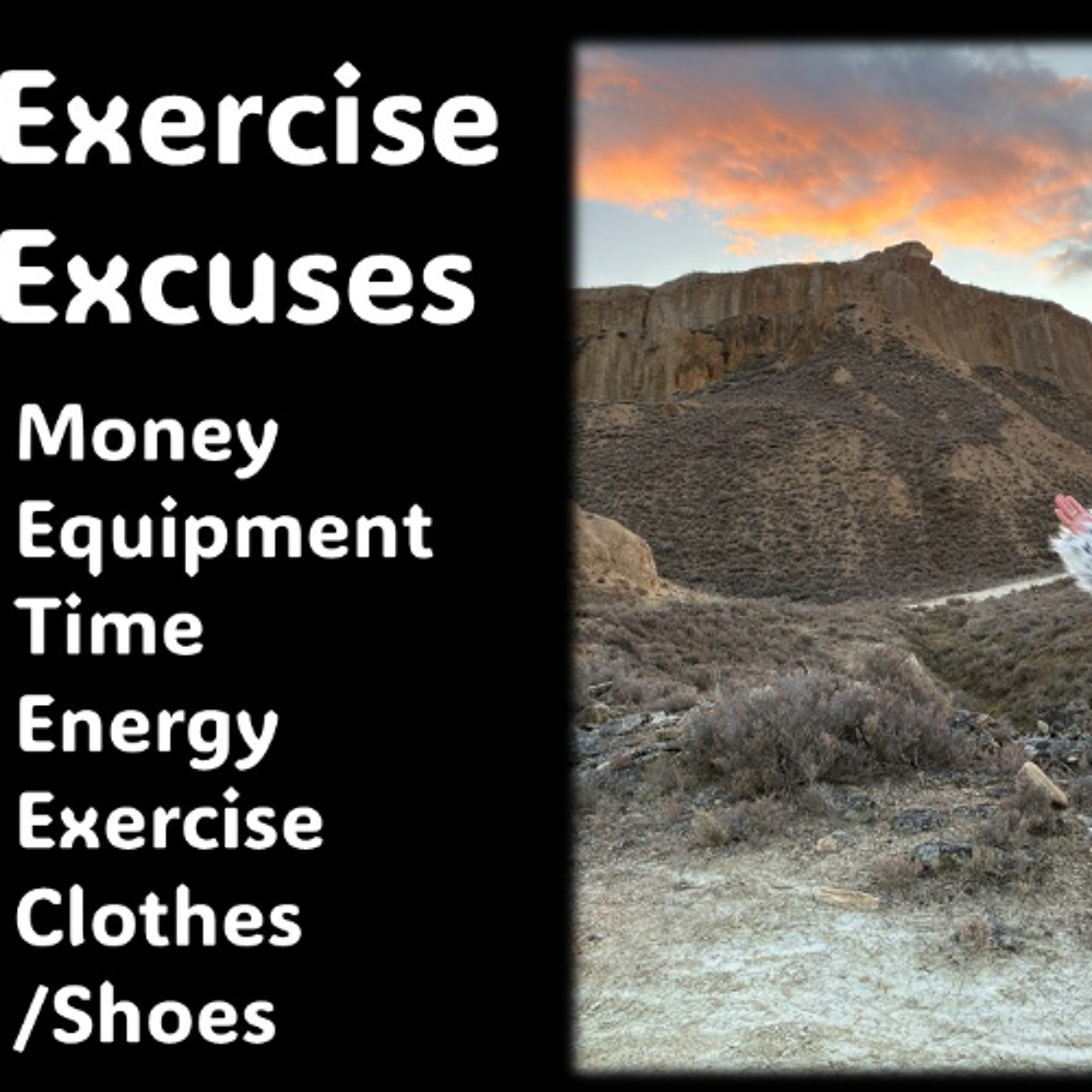 Exercise Excuses can make us old, fat and tired- Why and How