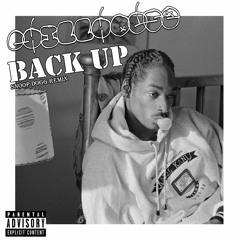 Back Up (Snoop Dogg Remix)