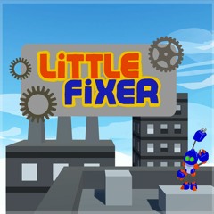 Little Fixer - City Life