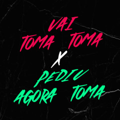 AQ VAI TOMA TOMA x PEDIU AGORA TOMA - O Mandrake Dj & Dj Tangerina