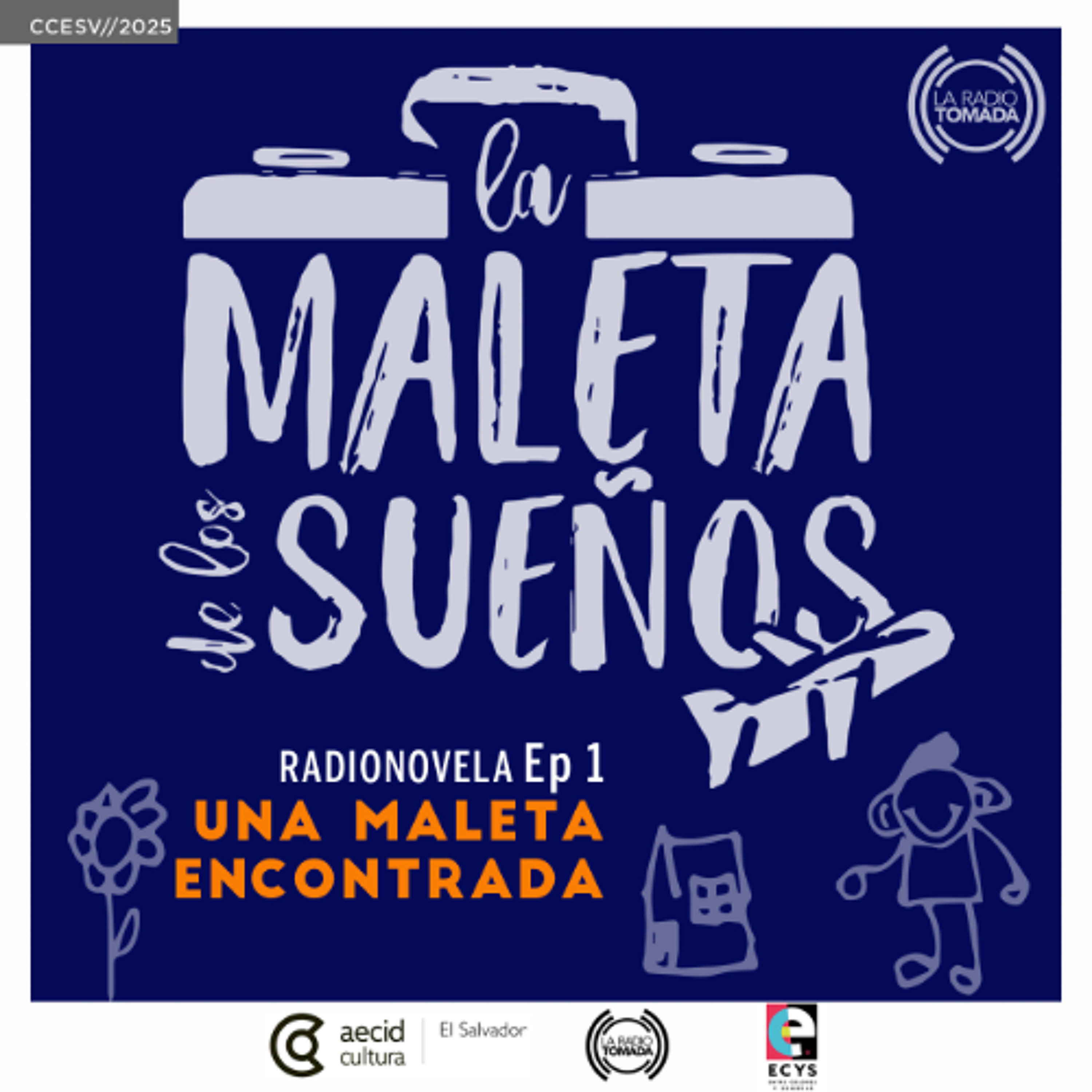 01 - La Maleta de los sueños - La maleta encontrada episode artwork