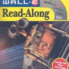 Read [EPUB KINDLE PDF EBOOK] Wall-E (Disney Read-Along) by  Tino Insana 📑
