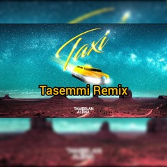 ТАМЕРЛАН & АЛЕНА - Такси (Tasemmi Remix)
