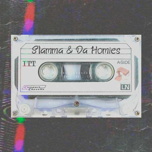 SLAMMA & DA HOMIES [HOMIE MINI MIXXX]