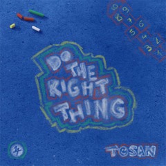 Do The Right Thing