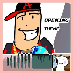 Opening Theme [ NEW VERSION ]