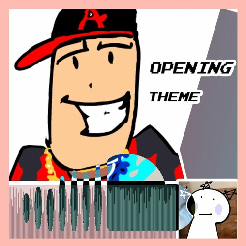 Opening Theme [ NEW VERSION ]