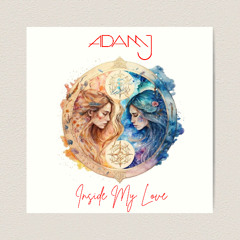 Adam J - Inside My Love