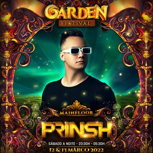 PRINSH - Garden Music Festival 2022 (Transition)