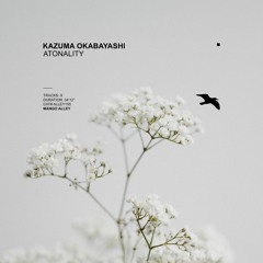 KAZUMA OKABAYASHI Inanimate Nature