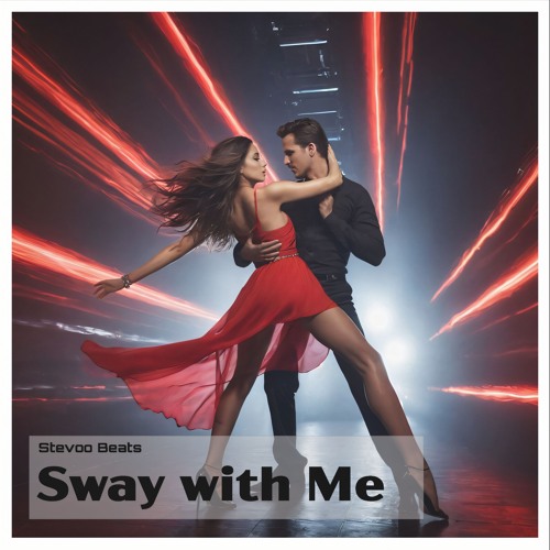 Sway with Me
