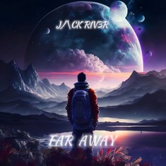 FAR AWAY (Extended Mix)