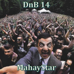 (DnB 14) World Class Ambient Intelligent DnB (DJ MahayStar) (May 2025)