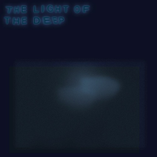 The Light Of The Deep