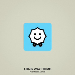 Long Way Home (feat. Skrizzly Adams)