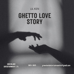 Ghetto Love Story