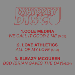 Cole Medina - We Call It Good 2 Me [WD74]