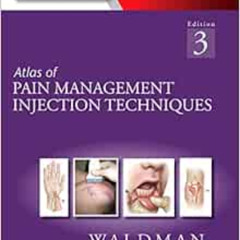 [Read] PDF 📕 Atlas of Pain Management Injection Techniques: Expert Consult - Online