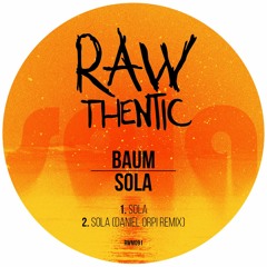 Baum - Sola (Daniel Orpi Remix)