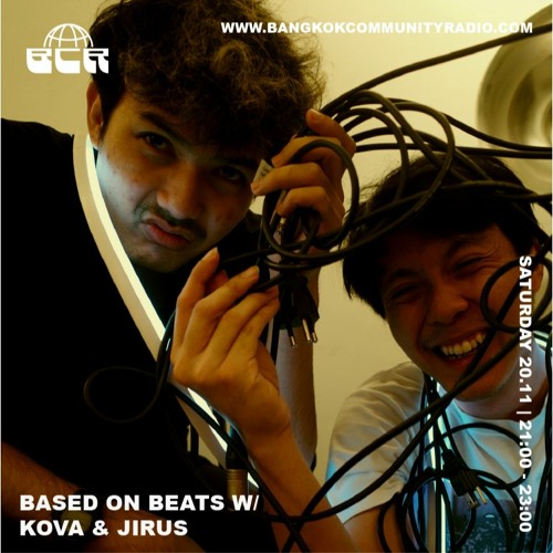 Based On Beats  With Jirus & Kova O' Sarin - 20th November 2021