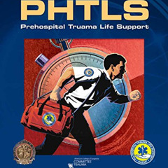 [VIEW] PDF 📋 PHTLS: Prehospital Trauma Life Support, 8th Edition by  National Associ