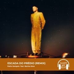 Escada Do Prédio (DANTE MY BEAT Remix) - Pedro Sampaio, Marina Sena PREVIA $$$