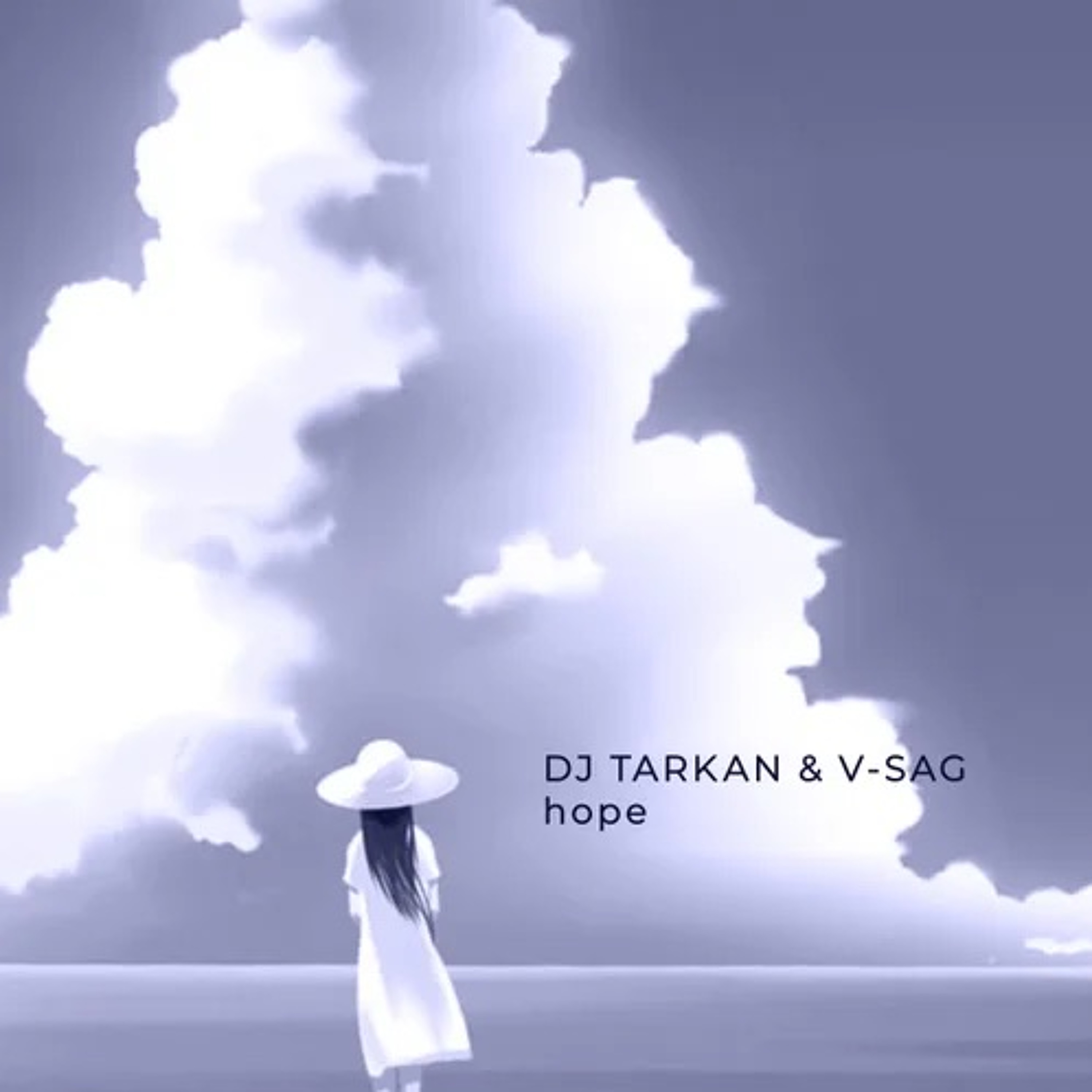 DJ Tarkan & V-Sag - Hope (Original Mix)