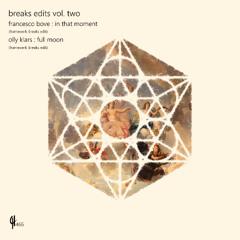 Francesco Bove - In That Moment (Framewerk Break Edit)
