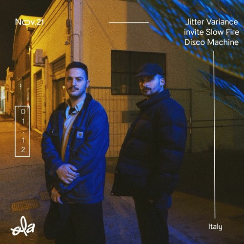 Jitter Variance Invite Slow Fire Disco Machine