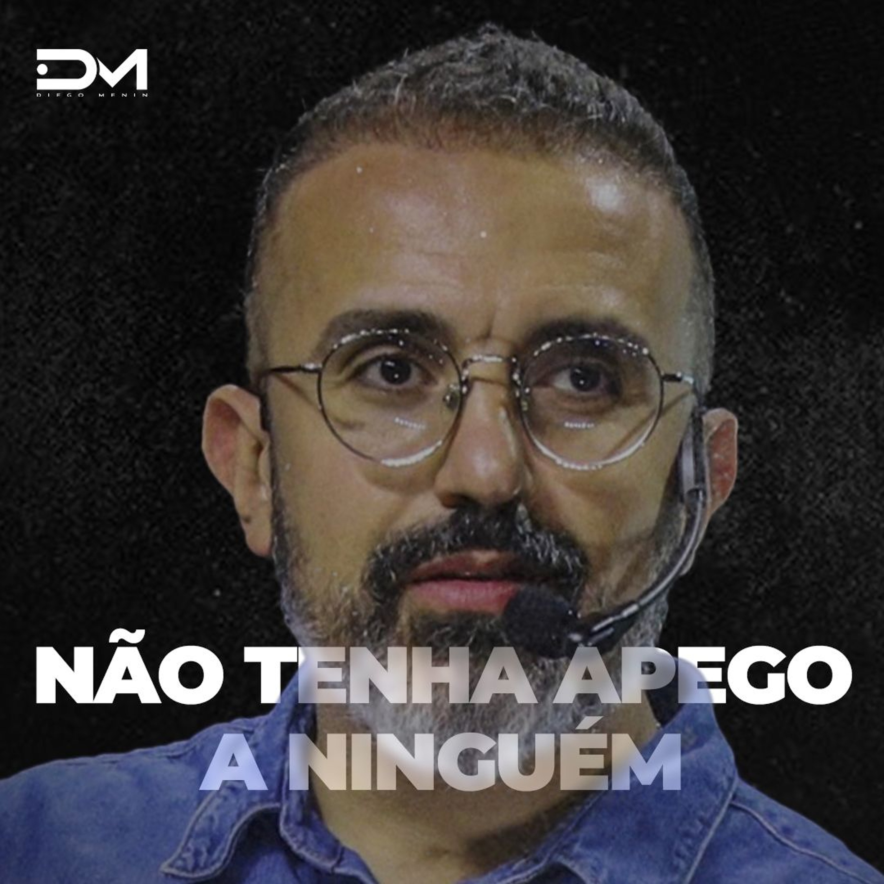 NÃO TENHA APEGO A NINGUÉM - MOTIVACIONAL episode artwork