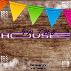 MIX IN THE HOUSE OCTUBRE 2023 (Yo No Fui, Chakalito, Columbia, Lala) Franco Ybañez