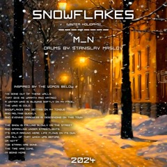 Snowflakes (drums by Stanislav Maslov)