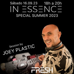 #036 IN ESSENCE SPECIAL SUMMER 2023 SESSION FRESH JOEY PLASTIC 16.09.23