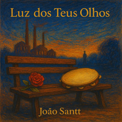 Luz dos Teus Olhos