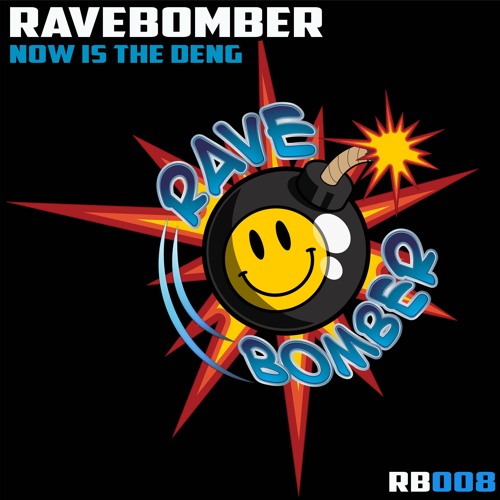 [RB008] Ravebomber - Now Is The Deng **FREE TRACK**
