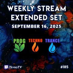 Live @ Twitch.tv/SivroTV - 09/16/2025 [6hr Extended Set]